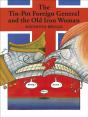 Tin-Pot Foreign General And The Old Iron Woman - Preview