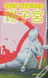 Tin Utero