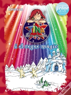 Capa do artigo Tina Superbruixa I El Regne Màgic (Ed. Color)