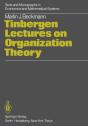 Tinbergen Lectures On Organization Theory - Preview