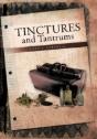 Tinctures And Tantrums - Preview