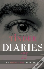 Tinder Diaries Ii