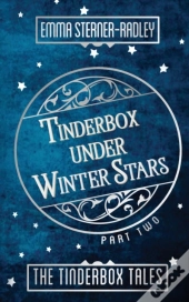 Tinderbox Under Winter Stars
