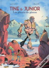 Tine Et Junior ; Les Géants De Pierre