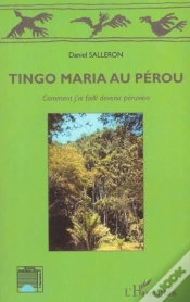 Capa do artigo Tingo Maria Au Perou ; Comment J
