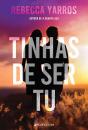 Tinhas de Ser Tu - Preview