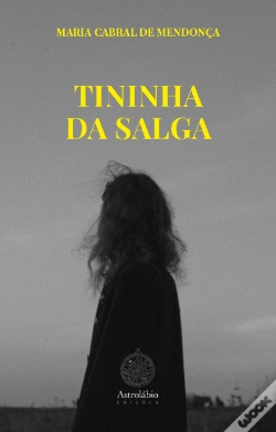 Capa do artigo Tininha da Salga