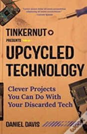 Capa do artigo Tinkernut Presents Upcycled Technology