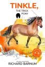Tinkle, The Trick Pony - Preview