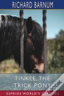 Tinkle, The Trick Pony