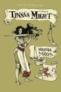 Tinna'S Might - Preview