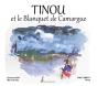 Tinou Et Le Blanquet De Camargue - Preview