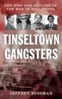 Tinseltown Gangsters - Preview