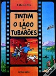 Tintim e o  Lago dos Tubarões