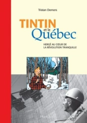 Capa do artigo Tintin Au Quebec : Herge Et Son Oeuvre Au Coeur De La Revolution