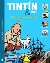 Capa do artigo Tintín & Milú. Gran Àlbum De Jocs