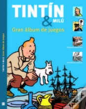 Capa do artigo Tintín & Milú. Gran Álbum De Juegos