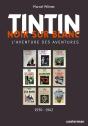 Tintin Noir Sur Blanc ; L'Aventure Des Aventures (Édition 2008) - Preview