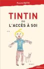 Tintin Ou L'Acces A Soi - Preview