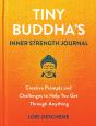 Tiny Buddha'S Inner Strength Journal - Preview
