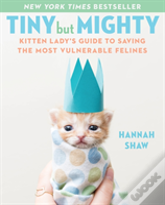 Tiny But Mighty