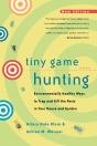 Tiny Game Hunting - Preview
