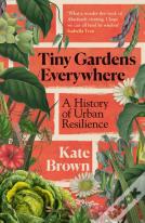 Tiny Gardens Everywhere