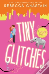 Tiny Glitches (Large Print Edition)