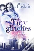 Tiny Glitches