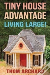 Capa do artigo Tiny House: Advantage - Living Large!