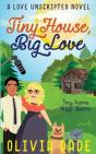 Tiny House, Big Love - Preview