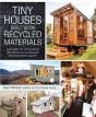 Tiny Houses Built With Recycled Materials - Preview