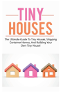 Tiny Houses - Preview