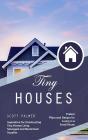 Tiny Houses - Preview