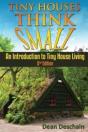 Tiny Houses!: Think Small!  An Introduct - Preview