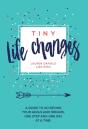 Tiny Life Changes - Preview