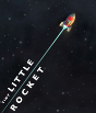 Tiny Little Rocket - Preview
