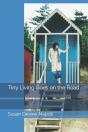 Tiny Living Goes On The Road - Preview