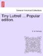Tiny Luttrell ... Popular Edition. - Preview