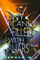 Tiny Planet Filled With Liars: A Fleet E