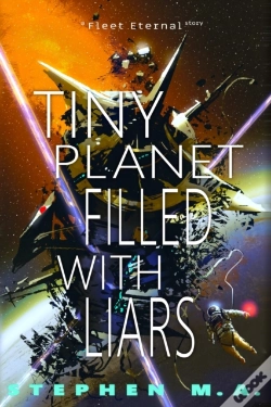 Capa do artigo Tiny Planet Filled With Liars: A Fleet E
