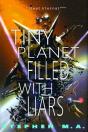 Tiny Planet Filled With Liars: A Fleet E - Preview