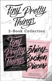 Capa do artigo Tiny Pretty Things And Shiny Broken Pieces