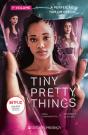 Tiny Pretty Things - Preview