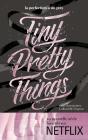 Tiny Pretty Things Tome 1 ; Tiny Pretty Things ; La Perfection A Un Prix - Preview