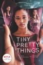 Tiny Pretty Things Tv Tie-In Edition - Preview