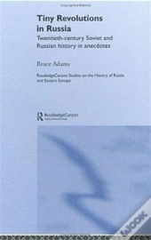 Tiny Revolutions In Russia