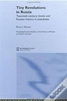 Tiny Revolutions In Russia