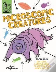 Tiny Science: Microscopic Creatures