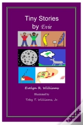 Tiny Stories By Evie